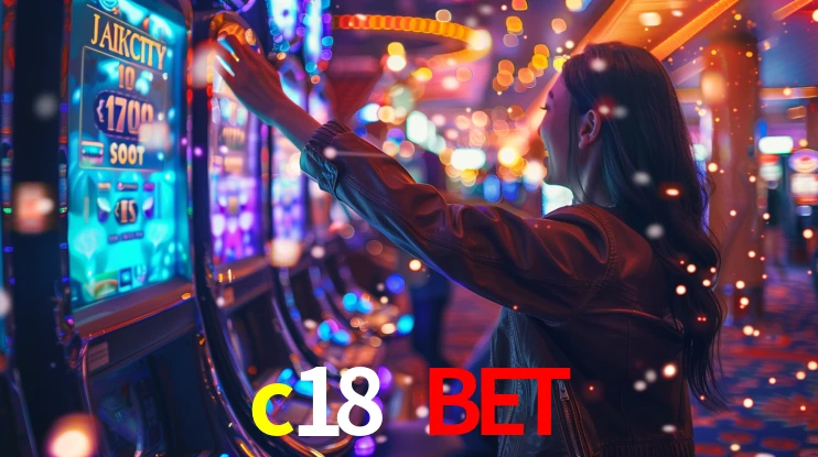 Sinta a adrenalina dos jogos de cassino com c18 bet